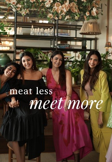 Meat Less, Meet More